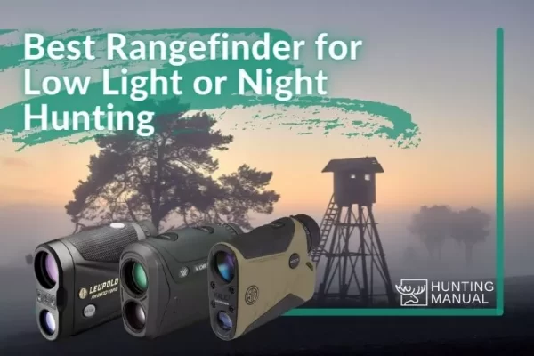 best low light hunting rangefinder